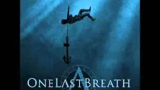 One Last Breath - War Never Changes