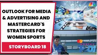 Sir Martin Sorrell's Outlook For Media & Advertising And Mastercard's Strategies For Women Sports