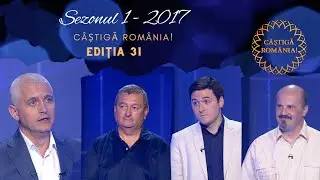 CÂȘTIGĂ ROMÂNIA! ED 31, SEZ 1 cu VIRGIL IANȚU