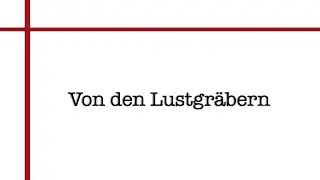 Von den Lustgräbern // Jakob Görzen