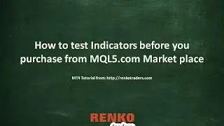 How to test MT4 indicators before you buy from MQL5 Market place