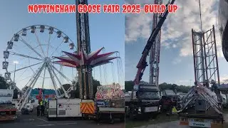 NOTTINGHAM GOOSE FAIR 2025 BUILD UP featuring the TALLEST ride in the UK