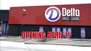 Delta Bingo & Gaming: New Etobicoke Location Opens April 1, 2025!