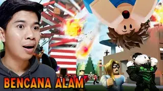 LARI CARI TEMPAT AMAN ADA BENCANA ALAM - ROBLOX NATURAL DISASTER