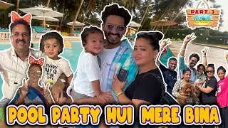 Pool Party Hui Mere Bina 😫 @souravjvlogs  | Bharti Singh | Haarsh Limbachiyaa | Golla
