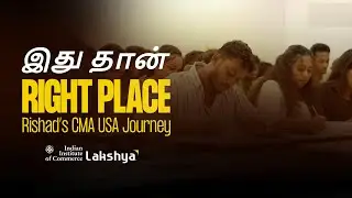 From Doubts to Dreams | Rishad&rsquo;s CMA USA Journey | IIC Lakshya Success Stories