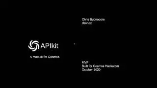 APIKit - a prototype API module for Cosmos