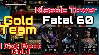 Klassic Tower Fatal 60 with Gold team | I got best Gold In the game