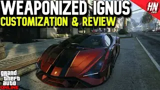 Weaponized Ignus Customization & Review | GTA Online
