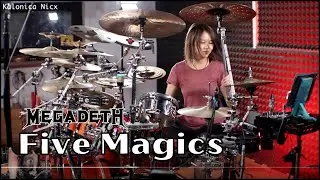 Five Magics - Megadeth | Drum cover by Kalonica Nicx