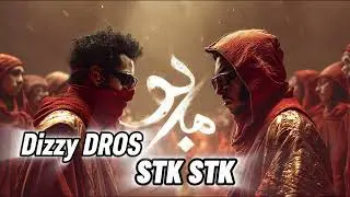 &bull; Dizzy DROS &ndash; STK STK | Chaabi Maroc &times; Trap Fusion