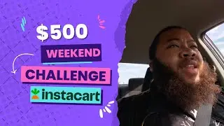$500 Weekend Instacart Challenge (Day 1)