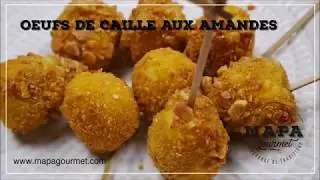 Recette &oelig;ufs de caille aux amandes