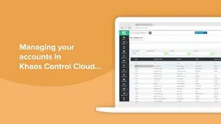 Managing your accounts in Khaos Control Cloud