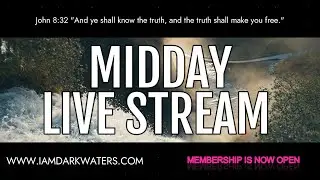 DARK WATERS MIDDAY LIVE STREAM TRUE SCARY STORIES