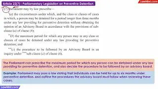 Article 22(7) Parliamentary Legislation on Preventive Detention Constitutional Law LLB