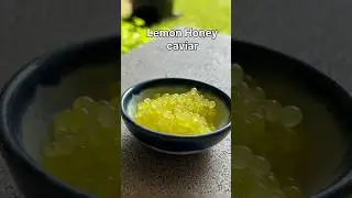 Lemon Honey Caviar #recipe  #cheflife  #gastronomy  #molecular #science #food #caviar