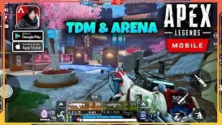 Apex Legends Mobile TDM & ARENA Mode Gameplay