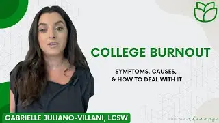 College Burnout: Symptoms, Causes, & How to Deal With It