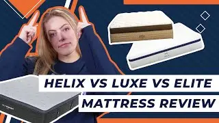 Helix Mattress Reviews - Which Helix Bed Model Is Right For You?