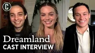 Margot Robbie on Why Her Dreamland Co-Star Was the Perfect Scene Partner