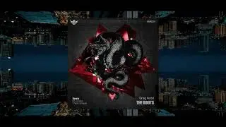 Greg Notill - Roots (Original MIx) / Black Snake Recordings