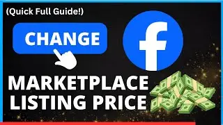 How to Change Listing Price on Facebook Marketplace | Quick and Easy Guide