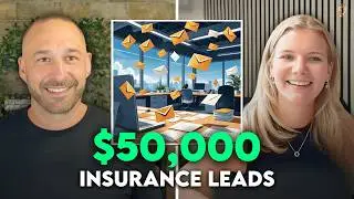 This Insurance Lead Strategy Makes Me $50k PER MONTH ft. Caroline Trecartin | Ep75