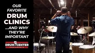 Our Favorite Drum Clinics (And Why They're Important)