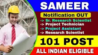 SAMEER Recruitment 2024 | Society for Applied Microwave Electronics Engineering & Research Interview