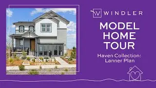 Windler | Century Communities Lanner Plan Model Home Tour | New Homes in Aurora