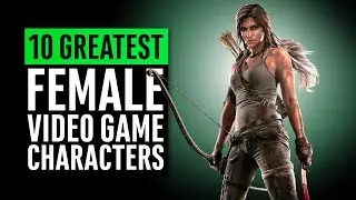 10 Greatest Female Characters | International Women's Day 2017