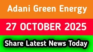 Adani green energy share news tomorrow || Adani green energy share news today