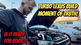 Turbo Lexus Build FINISHED! Did I Do It Right?