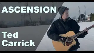 Ascension - Ted Carrick (Official Video)