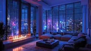 Lofi Cozy Space | Luxury NYC Penthouse Night | Chill-Beats for Study, Sleep, or Relaxation
