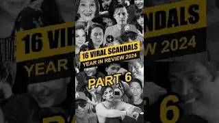 PART 6: 16 Philippine Controversies That Shock 2024!