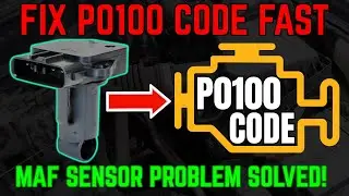 Fix P0100 Code Fast &ndash; MAF Sensor Problem Solved!