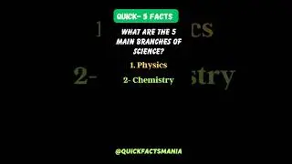 what are 5 main branches of science