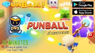 [PunBall] - 'Archero' Team's Newest Hit! - HABBY - Nov 10, 2021