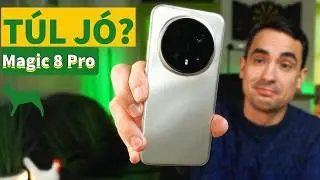 Ezért nehéz videót csinálni a Honor Magic 8 Pro-ról… mert túl jó