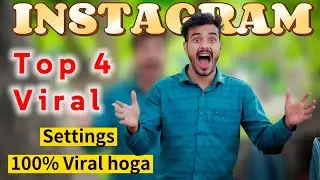 Instagram Top 4 viral settings | instagram important settings | how to reset Instagram settings 