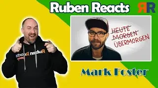 Ruben Reacts to Mark Foster - &Uuml;bermorgen