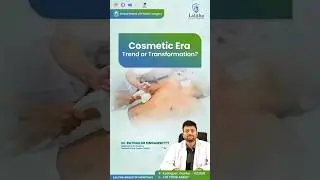 Body Contouring & Liposuction Explained | Cosmetic Surgery at Lalitha Hospitals, Guntur.