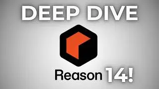 I Tested EVERY New Feature in Reason 14 (Full Walkthrough)