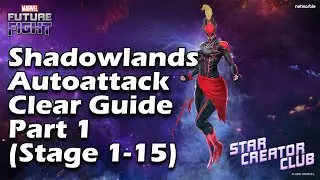 Shadowlands Autoclear Guide Part 1 (Stage 1-15) NO SHIELD SUPPORT NEEDED
