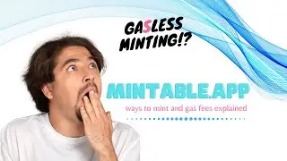 Mintable &ndash; ways to mint and gas fees explained:: How to mint gasless
