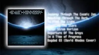 Caleb Hennessy - Journey Through The Cosmic Zen (Full Album)