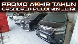 PROMO AKHIR TAHUN BELI MOBIL BEKAS BERKUALITAS CASHBACK PULUHAN JUTA