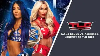 Sasha Banks vs. Carmella: Journey to TLC (Promo)